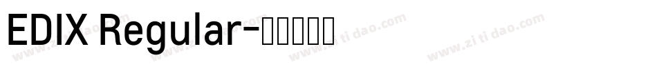 EDIX Regular字体转换